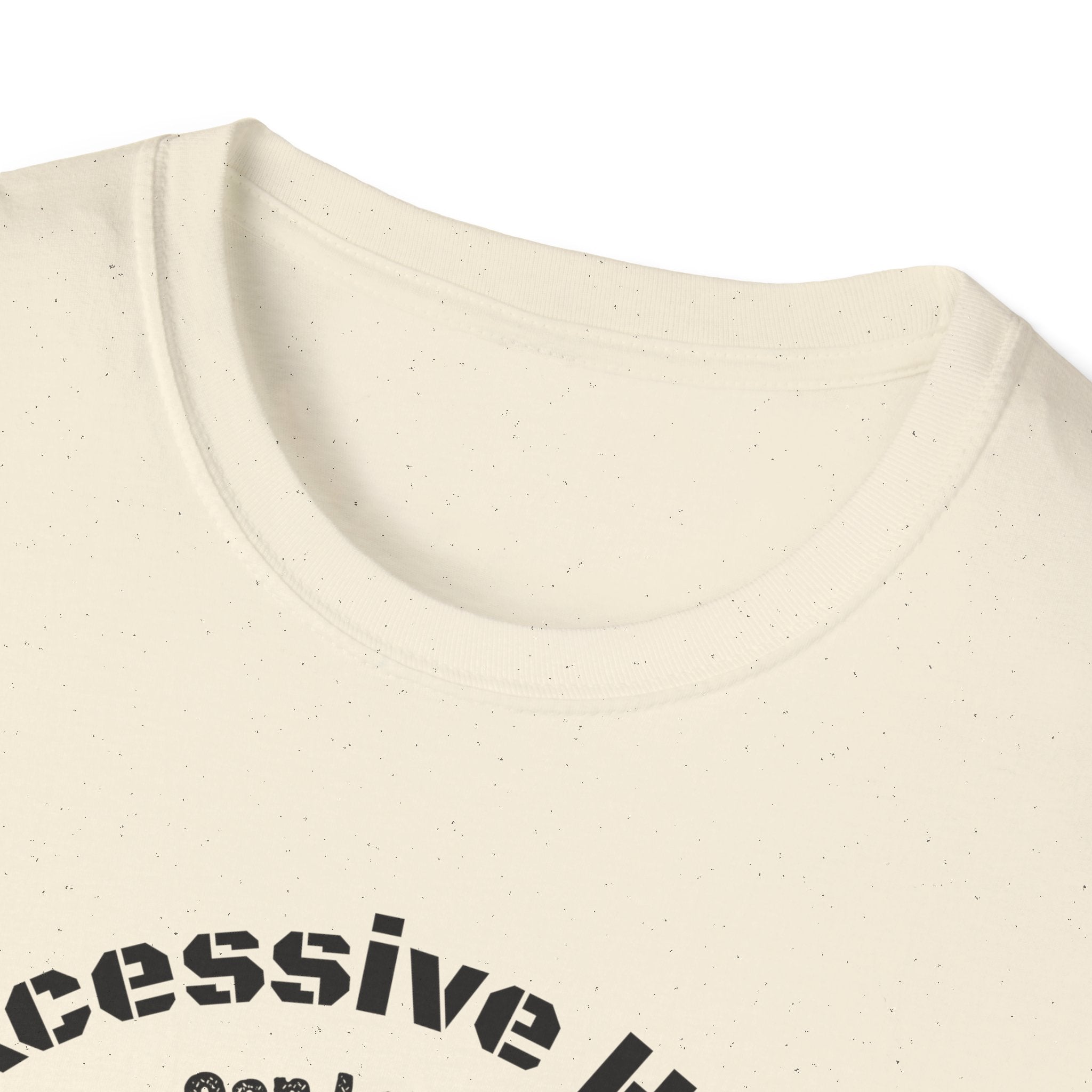 Excessive Hiking Can Lead To... T-Shirt