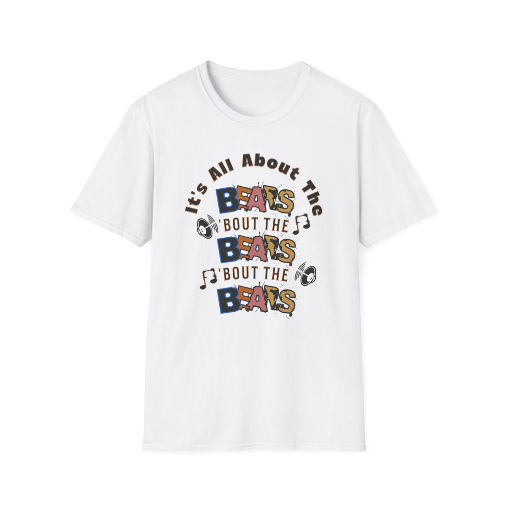 It’s All About the Bears T-Shirt