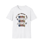 It’s All About the Bears T-Shirt