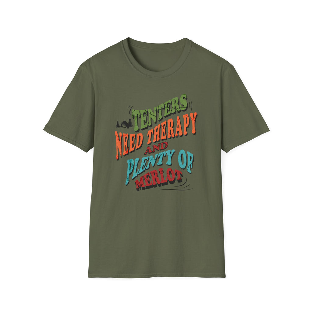 Tenters Need Therapy  T-Shirt
