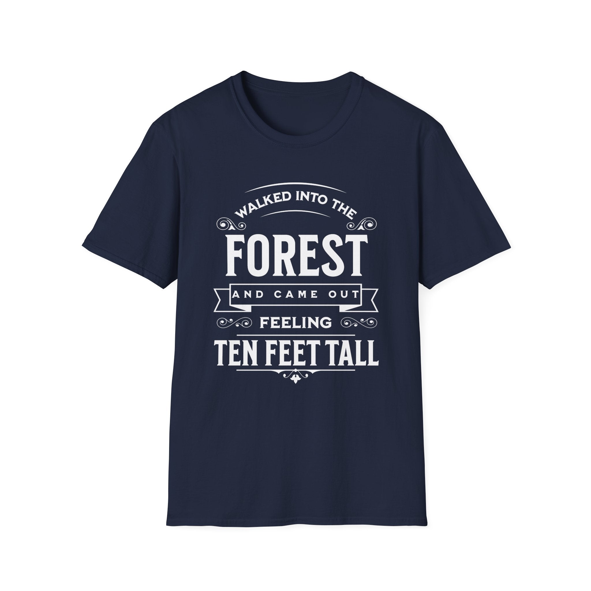 Walked Into the Forest T-Shirt