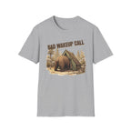 Bad Wakeup Call  T-Shirt
