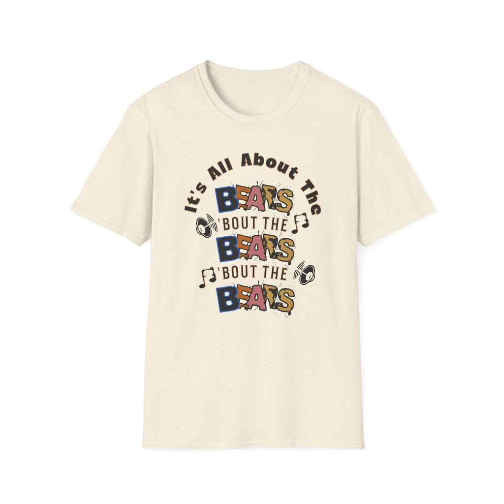 It’s All About the Bears T-Shirt