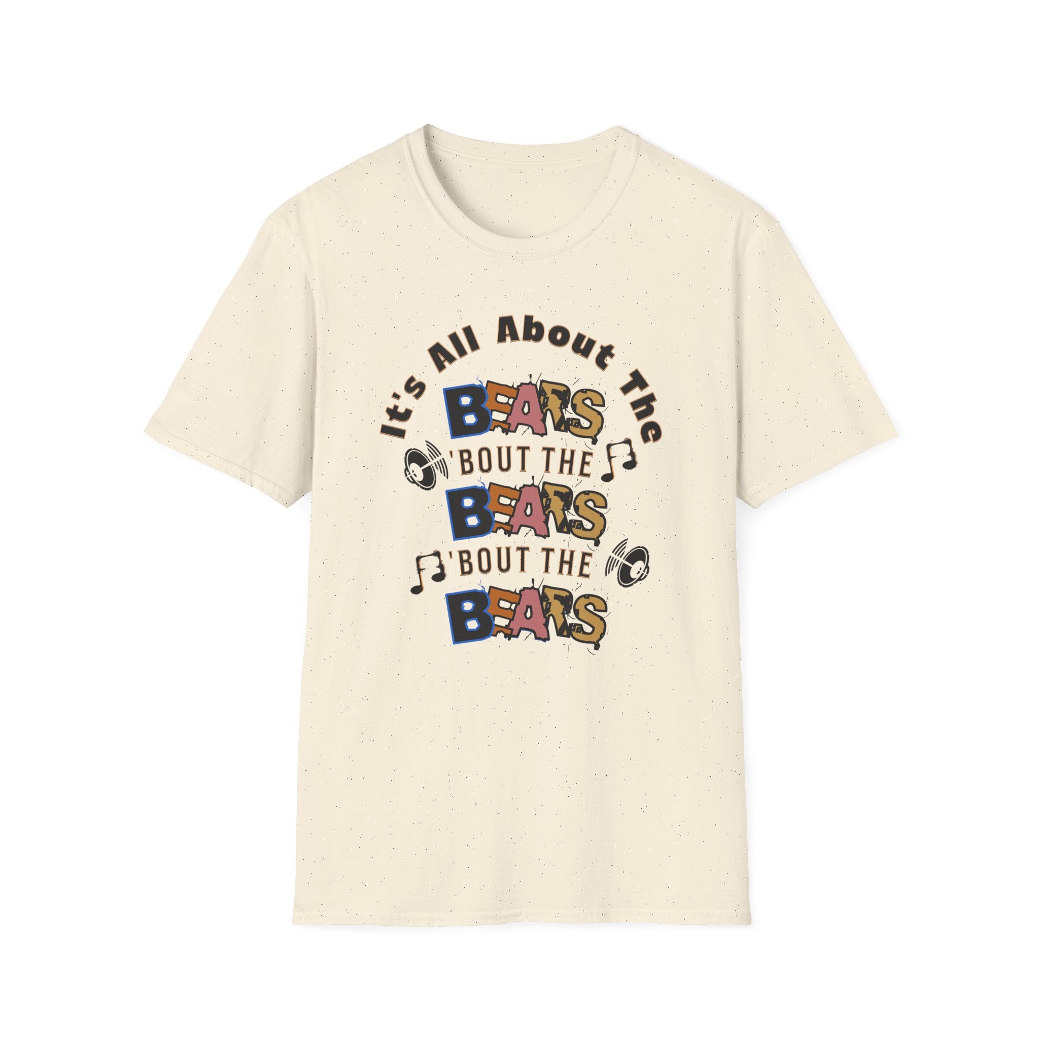 It’s All About the Bears T-Shirt