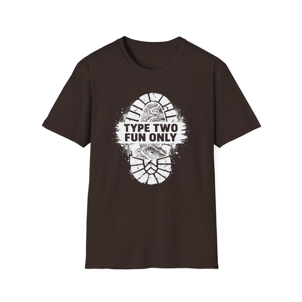 Type Two Fun Only T-Shirt