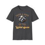 Take A Hike On The Wild Side   T-Shirt
