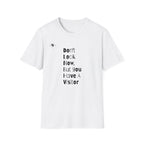 Don't Look Now  T-Shirt