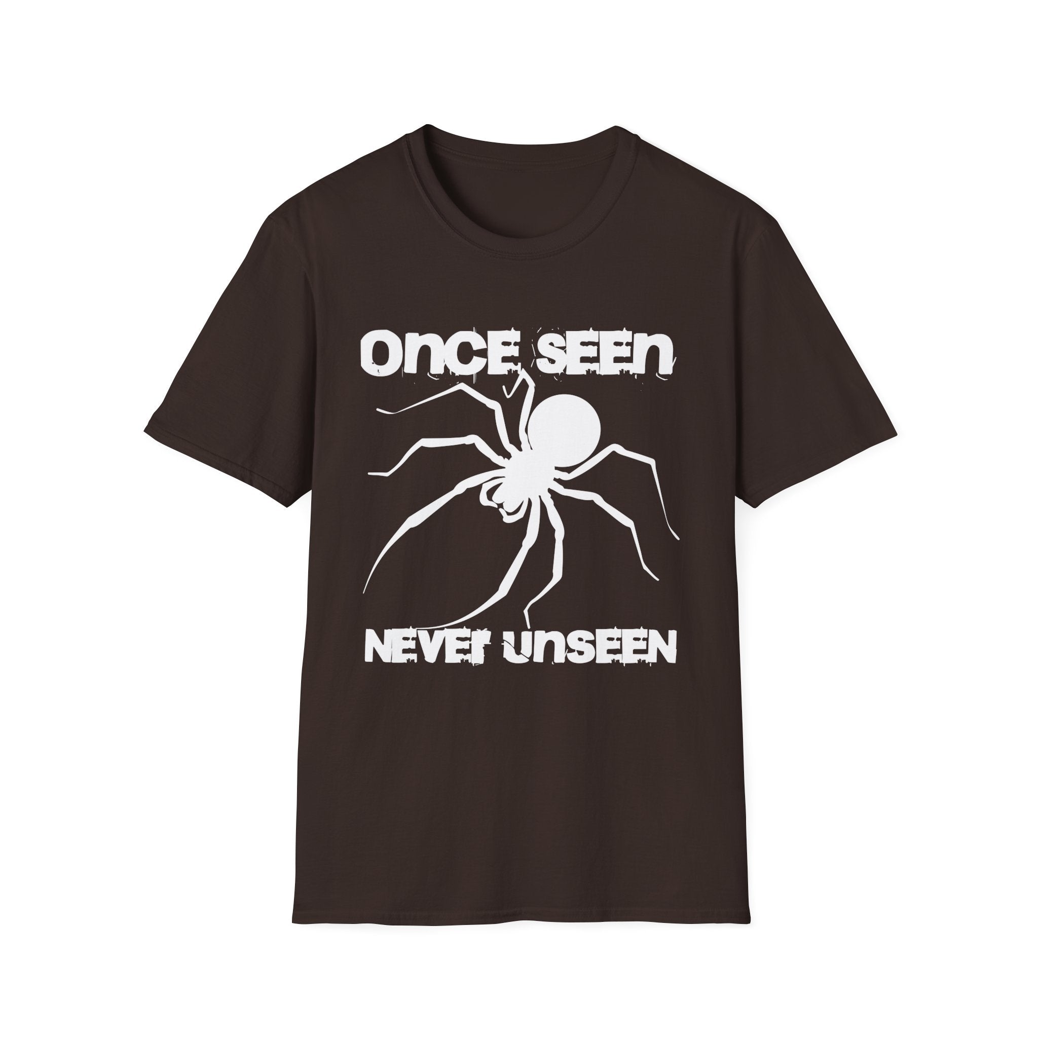 Once Seen - Never Unseen T-Shirt