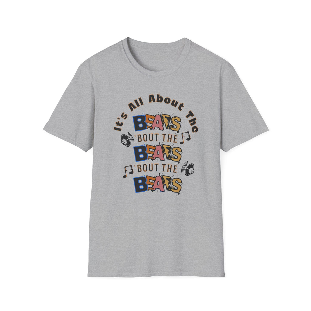 It’s All About the Bears T-Shirt