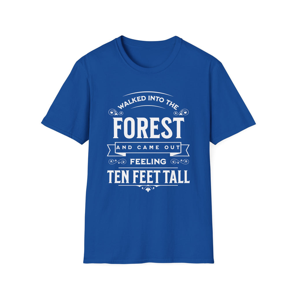 Walked Into the Forest T-Shirt