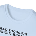 Bad Thoughts About Bears? T-Shirt