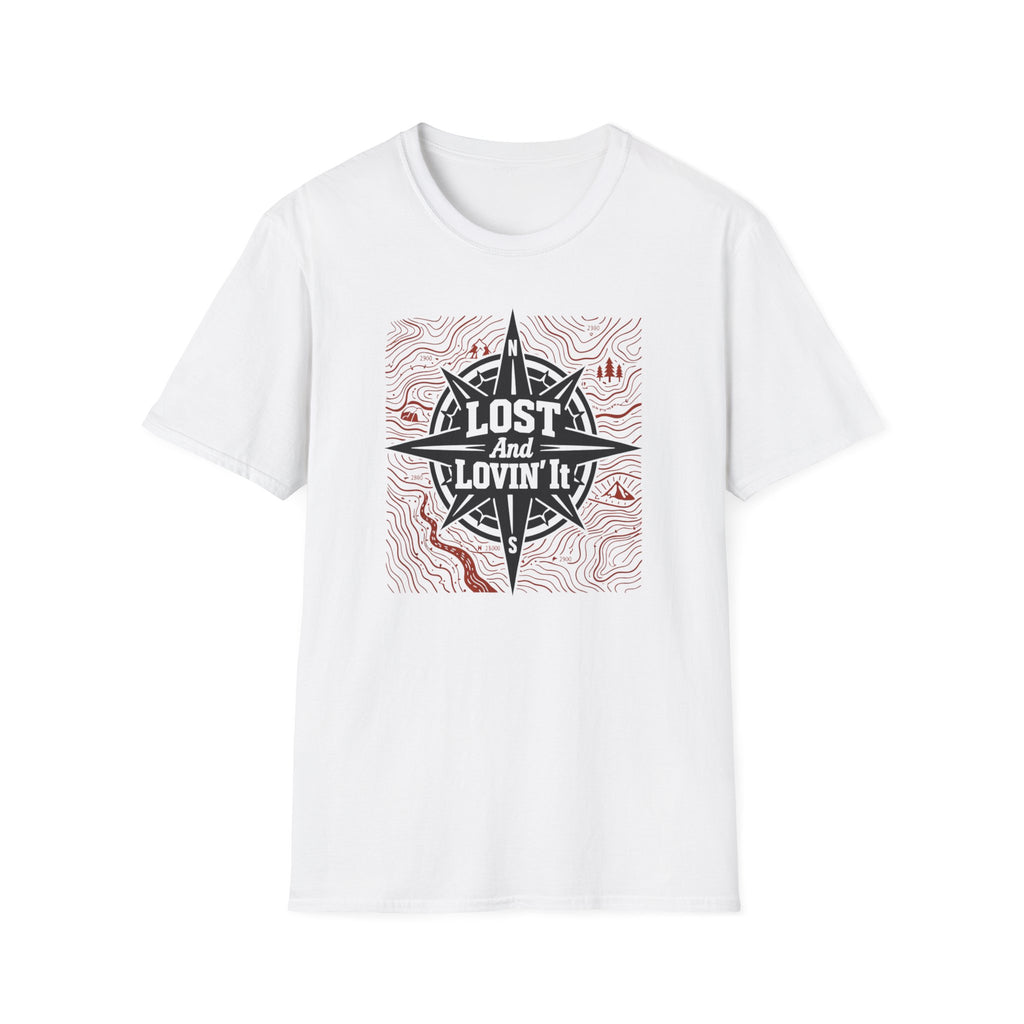 Lost and Lovin' It  T-Shirt