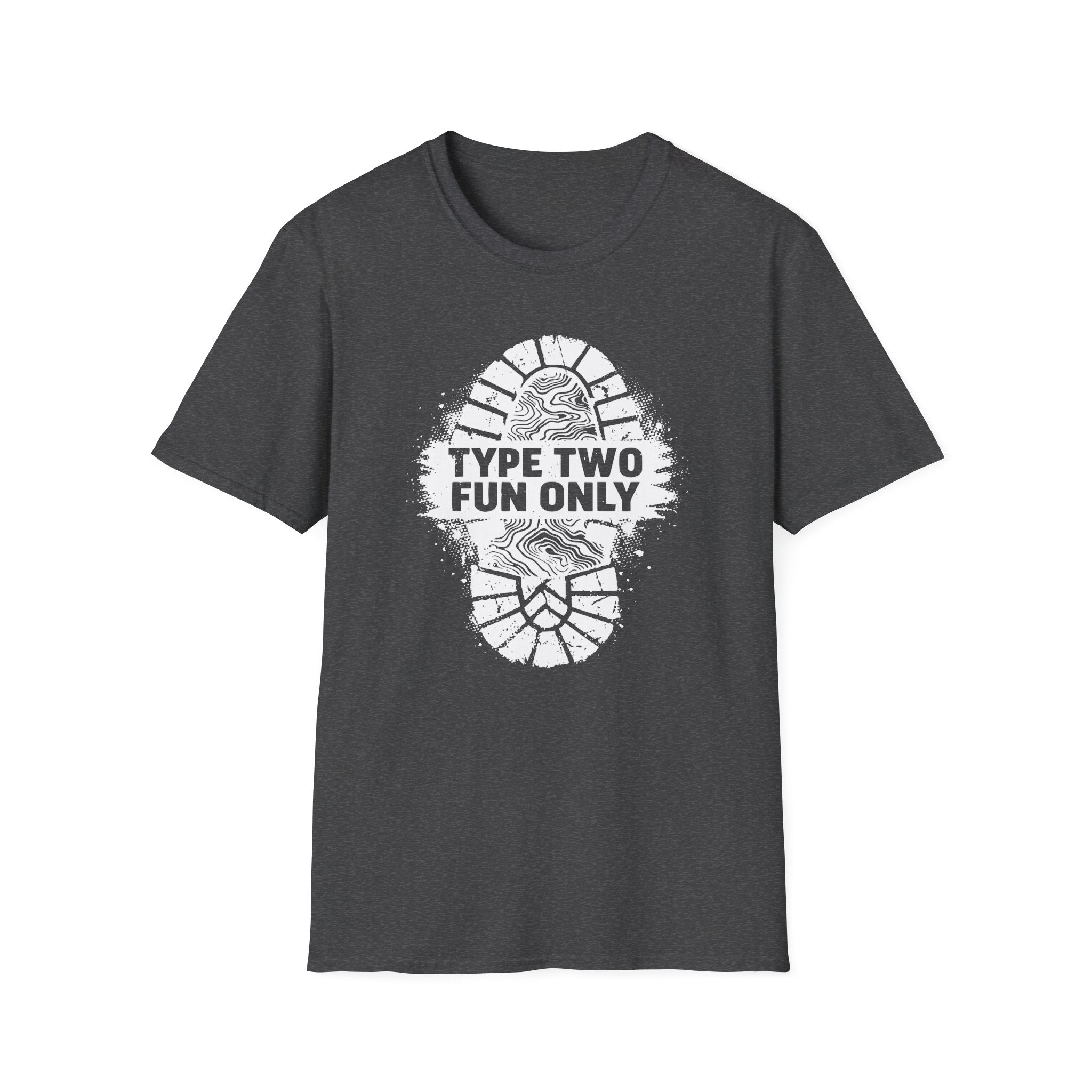 Type Two Fun Only T-Shirt