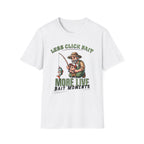 Less Click Bait T-Shirt