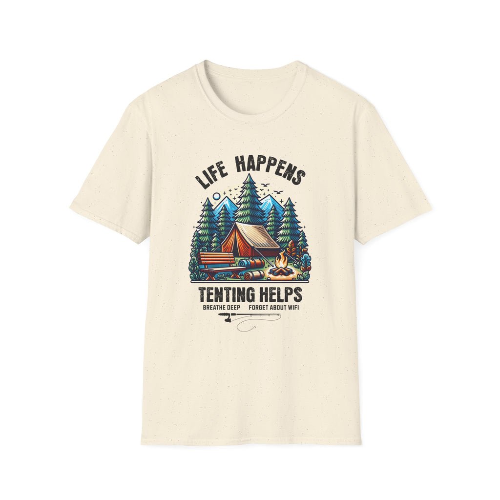Life Happens,Tenting Helps  T-Shirt