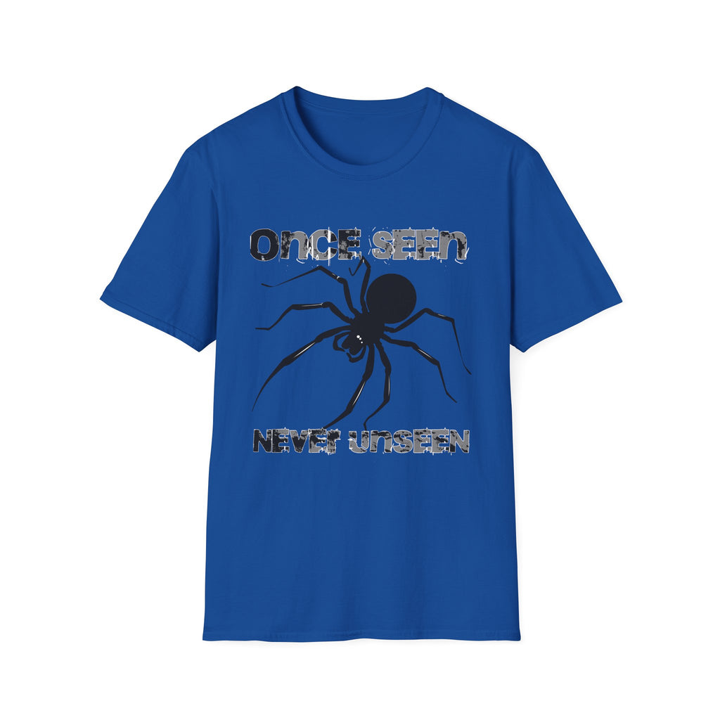 Once Seen Never Unseen T-Shirt