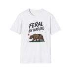 Feral By Nature  T-Shirt