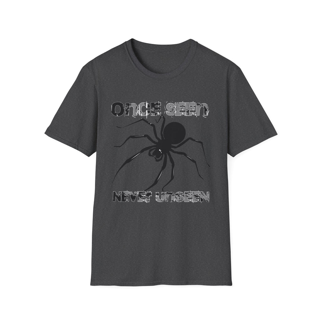 Once Seen Never Unseen T-Shirt