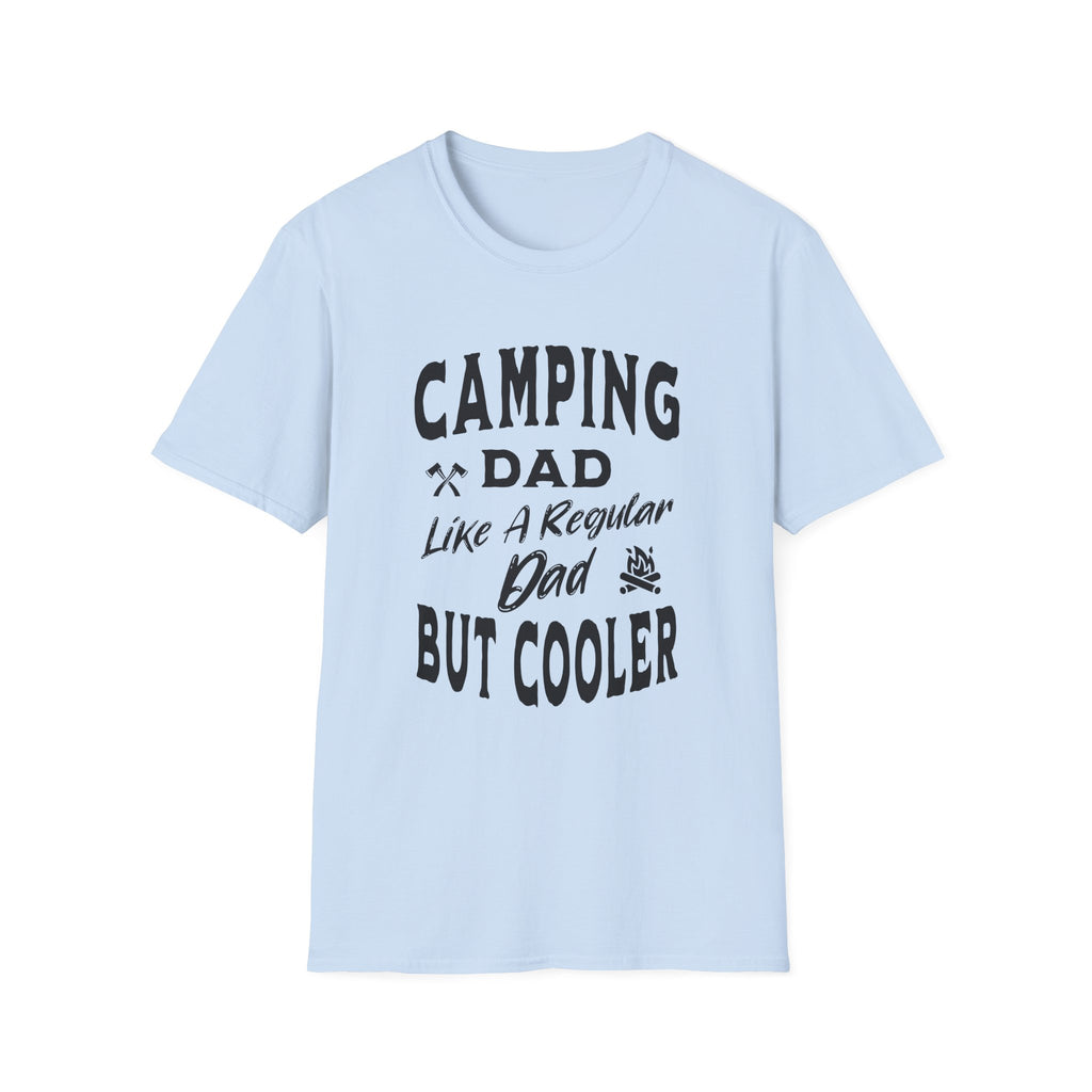 Like a Regular Dad But Cooler T-Shirt
