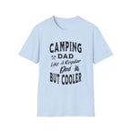 Like a Regular Dad But Cooler T-Shirt