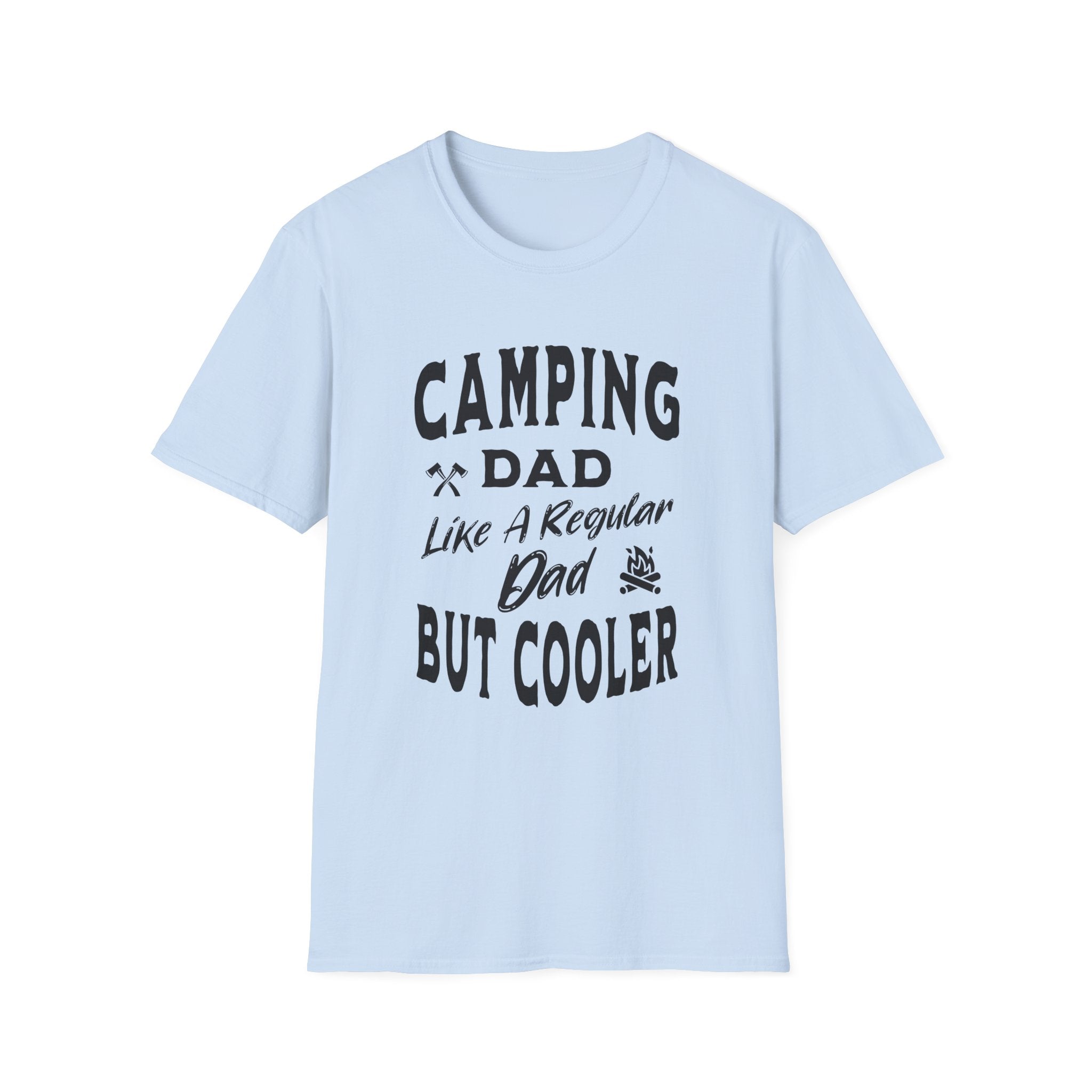 Like a Regular Dad But Cooler T-Shirt