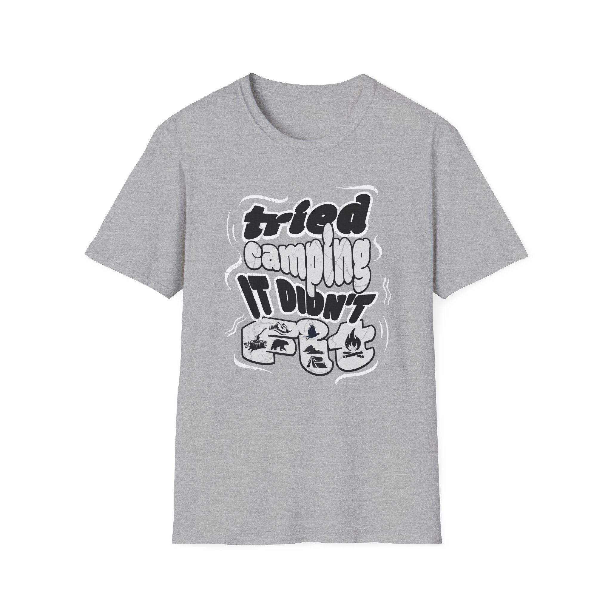 Tried Camping, It Didn’t Fit  T-Shirt