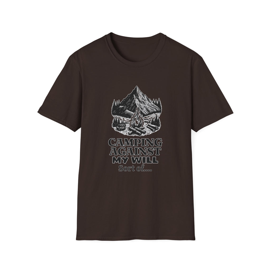Camping Against My Will  T-Shirt
