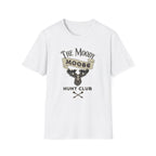 The Moody Moose Hunt Club T-Shirt