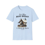 Bug Spray T-Shirt