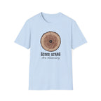 Some Scars Are Necessary T-Shirt