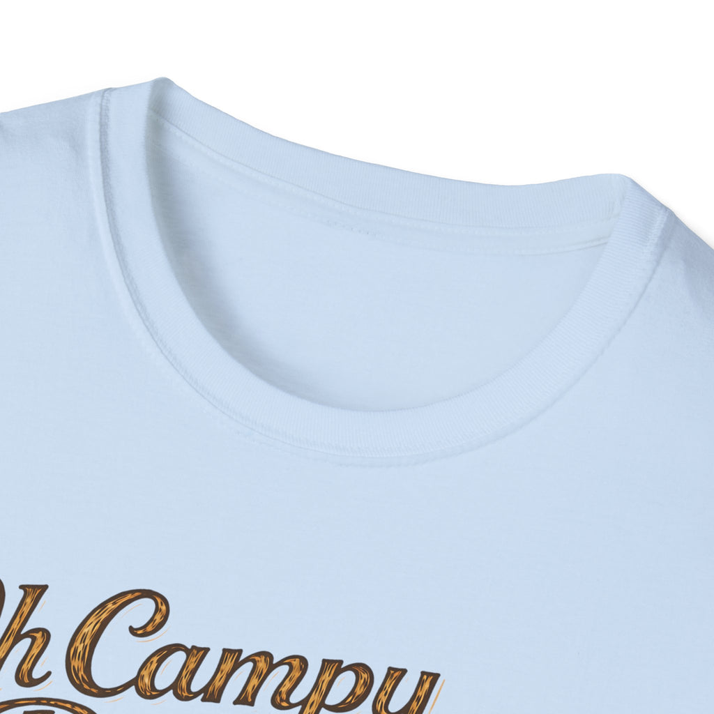 Oh Campy Day T-Shirt