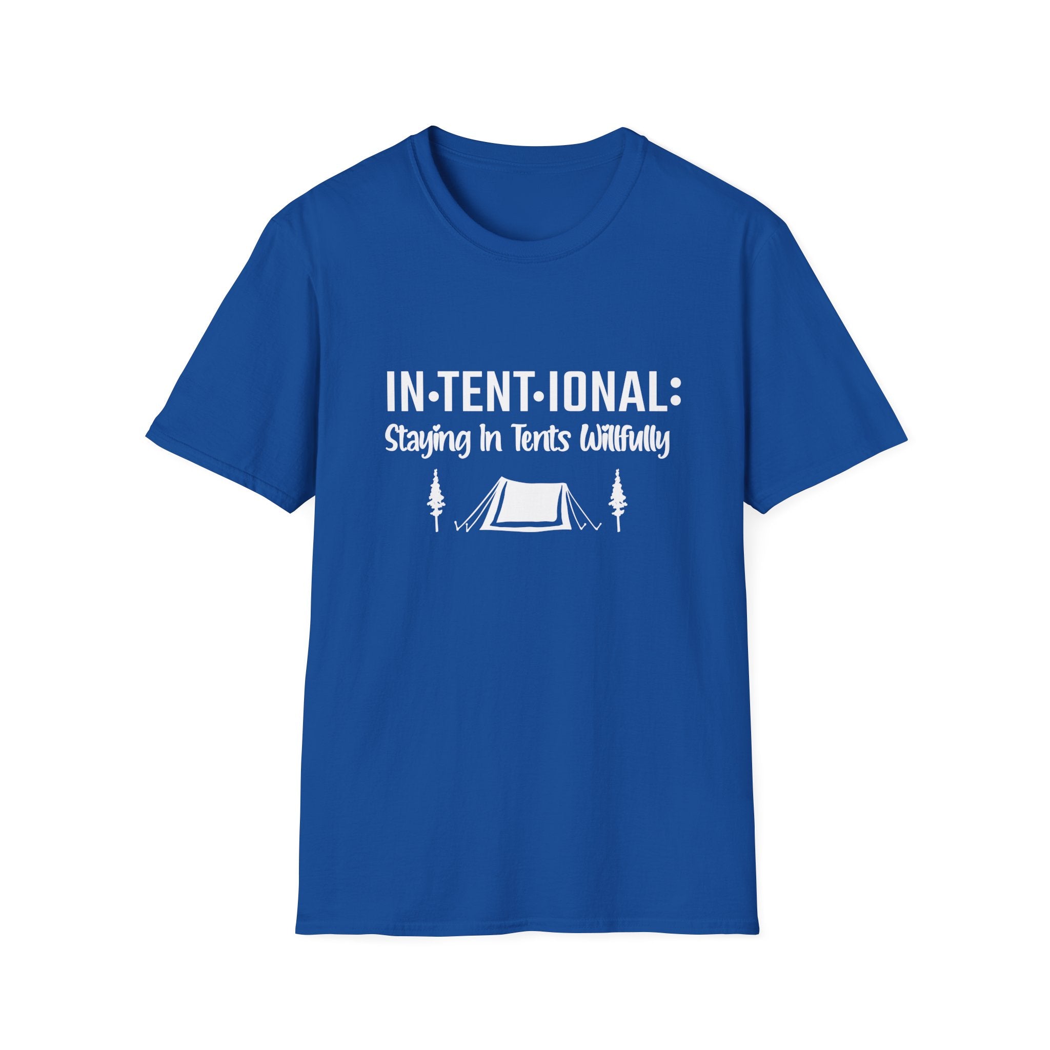In•Tent•ional  T-Shirt