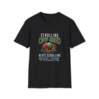 Strolling Off Grid  T-Shirt