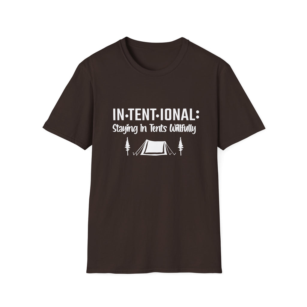 In•Tent•ional  T-Shirt