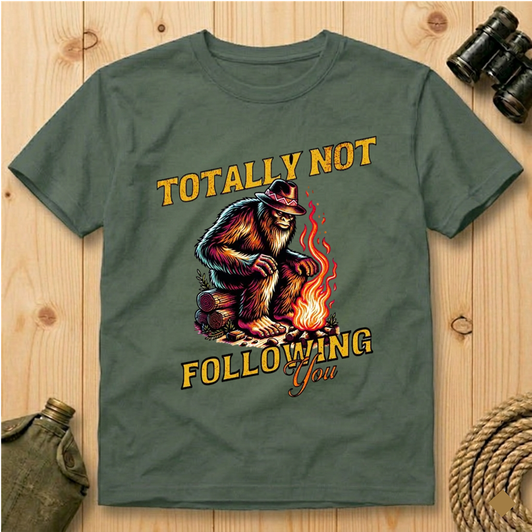 Totally Not Following You T-Shirt