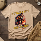 Totally Not Following You T-Shirt