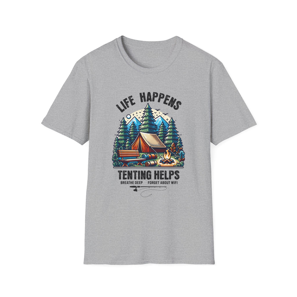 Life Happens,Tenting Helps  T-Shirt