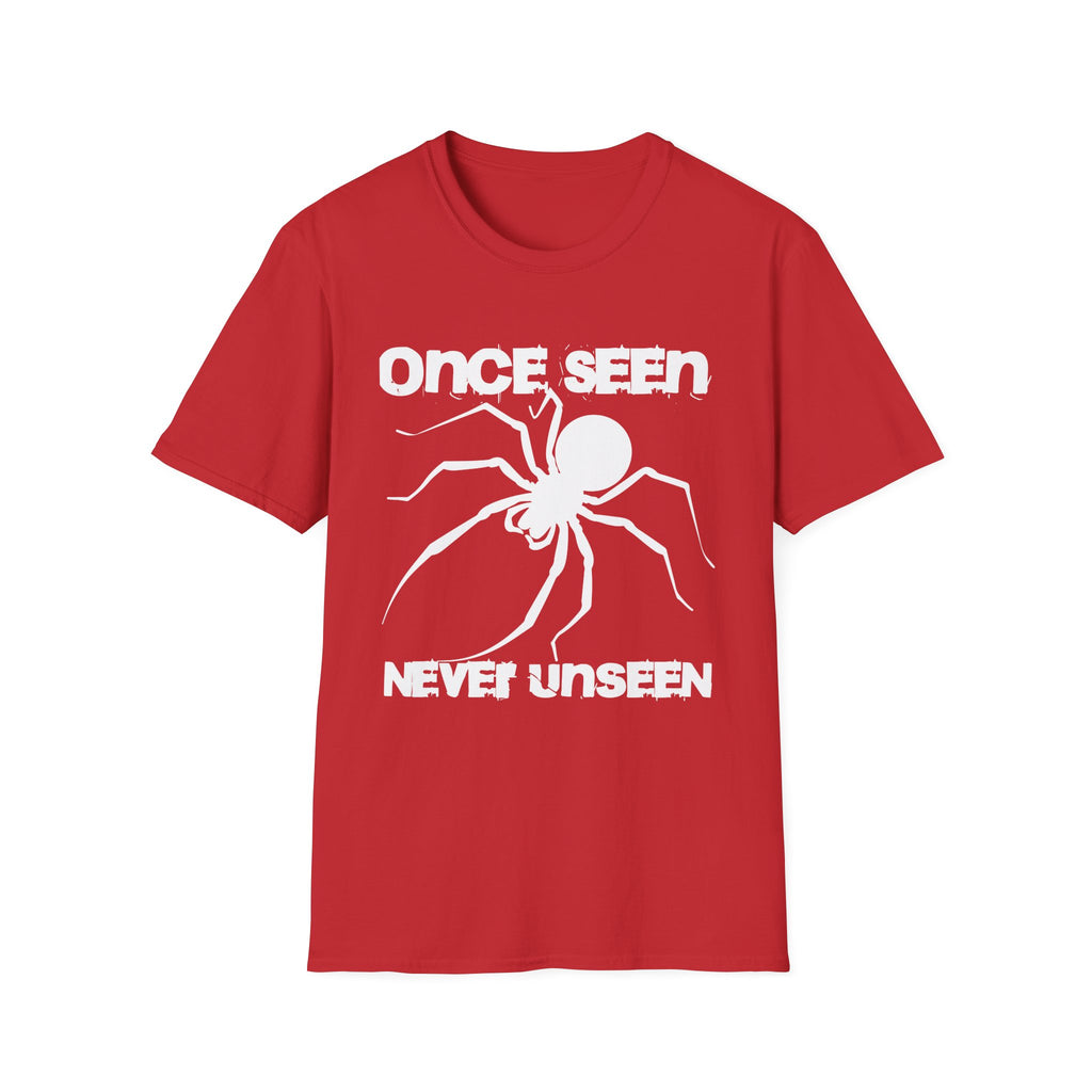Once Seen - Never Unseen T-Shirt
