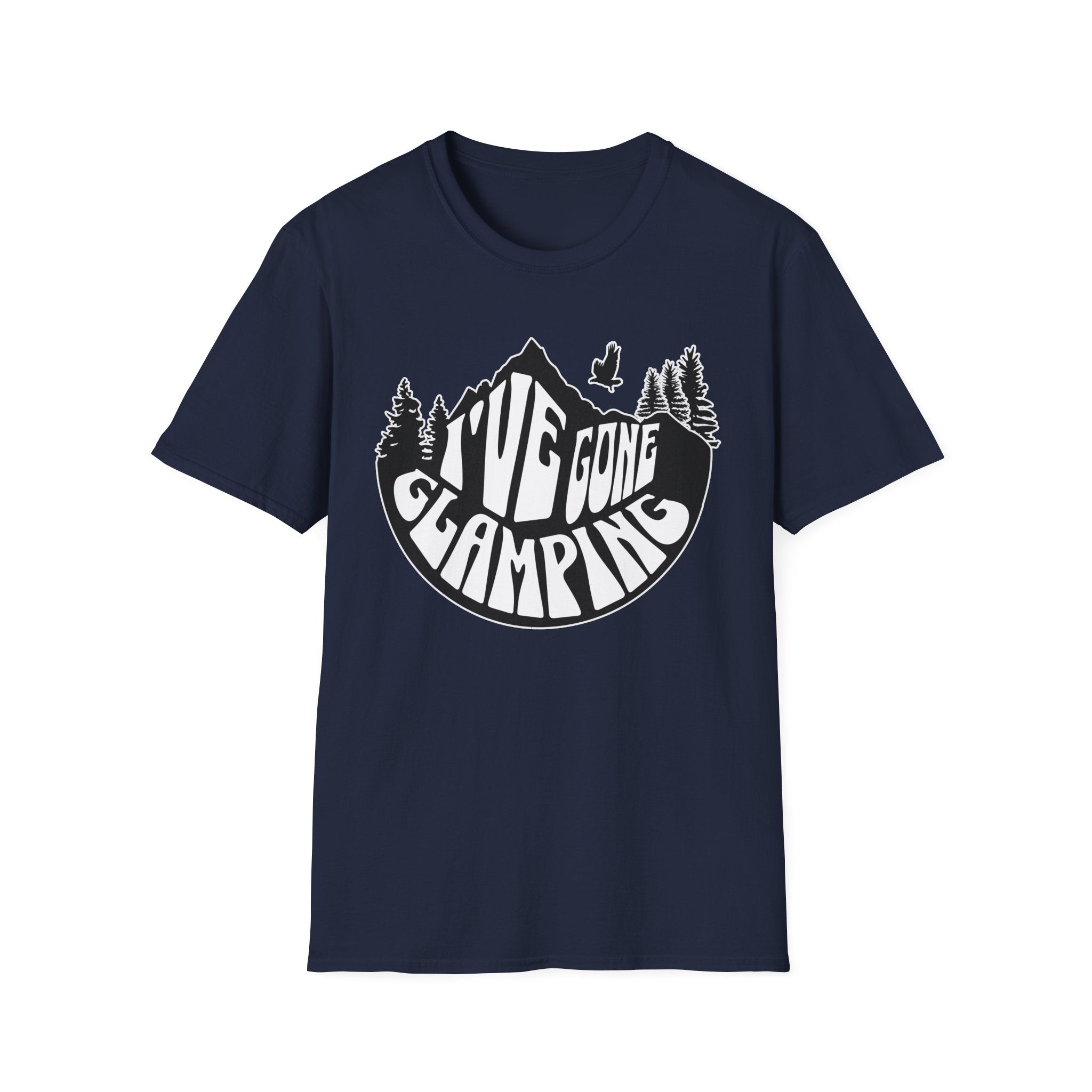 I've Gone Glamping  T-Shirt