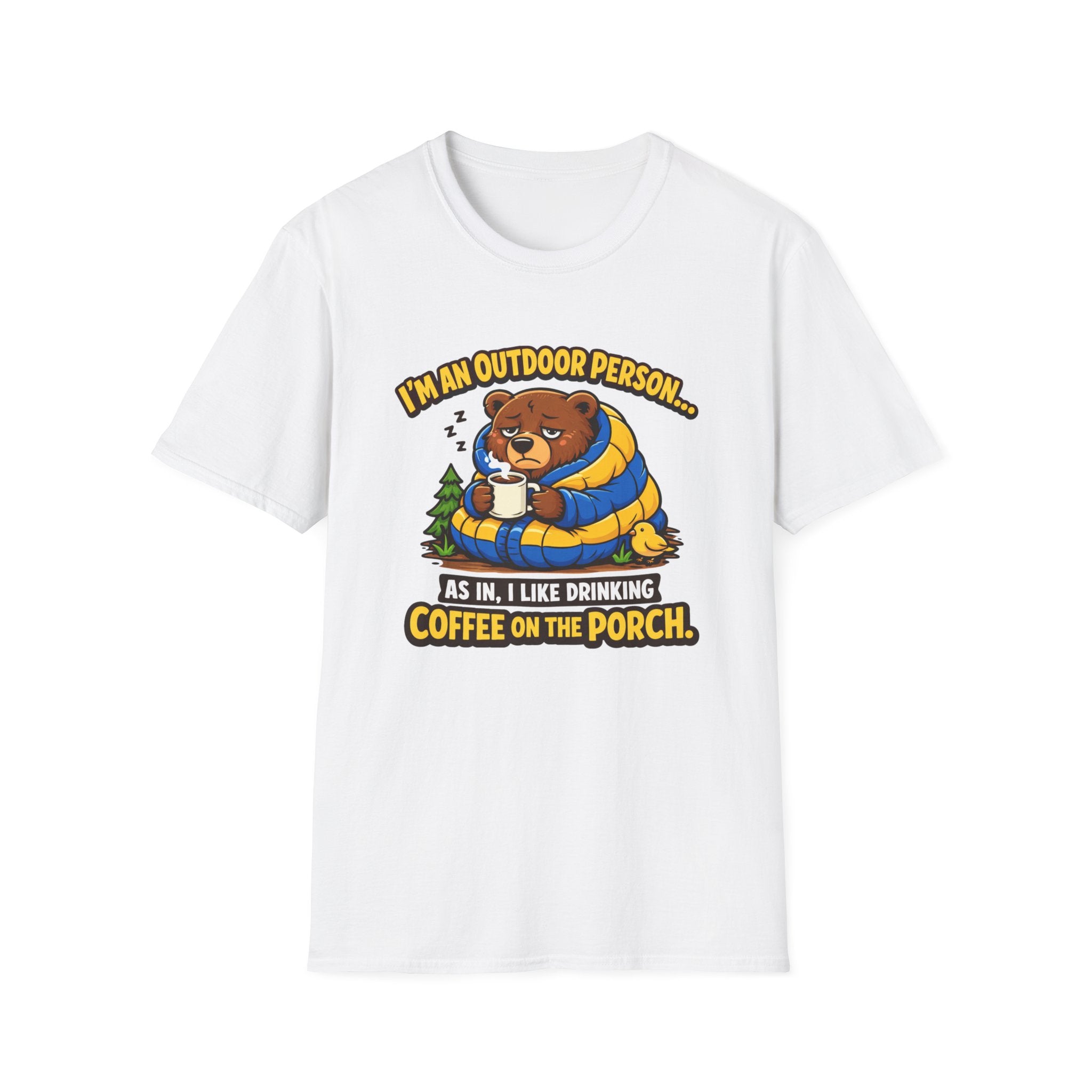 I'm An Outdoor Person... T-Shirt