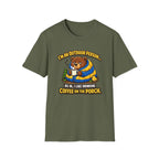 I'm An Outdoor Person... T-Shirt