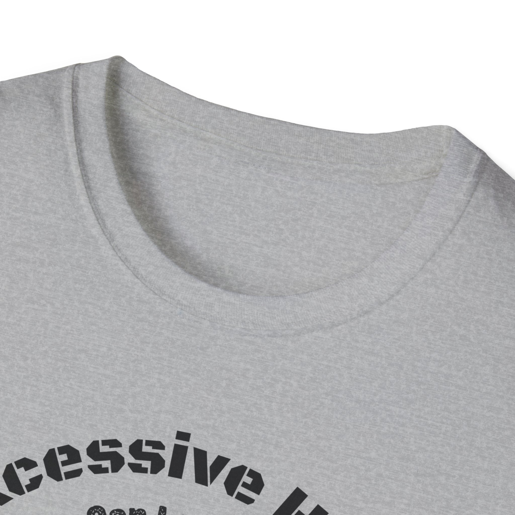 Excessive Hiking Can Lead To... T-Shirt