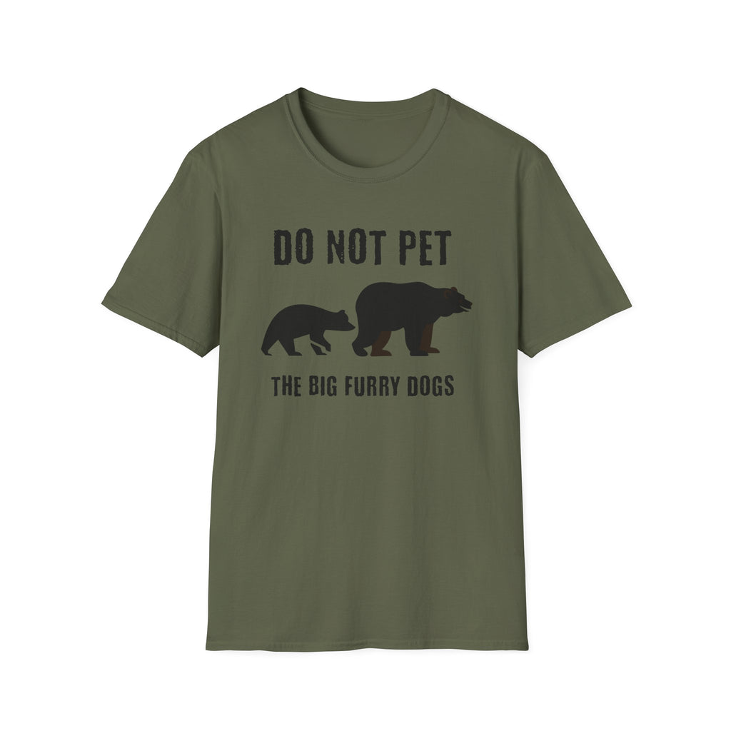 Do Not Pet The Big Furry Dogs  T-Shirt