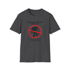 What Doesn't Kill You  T-Shirt