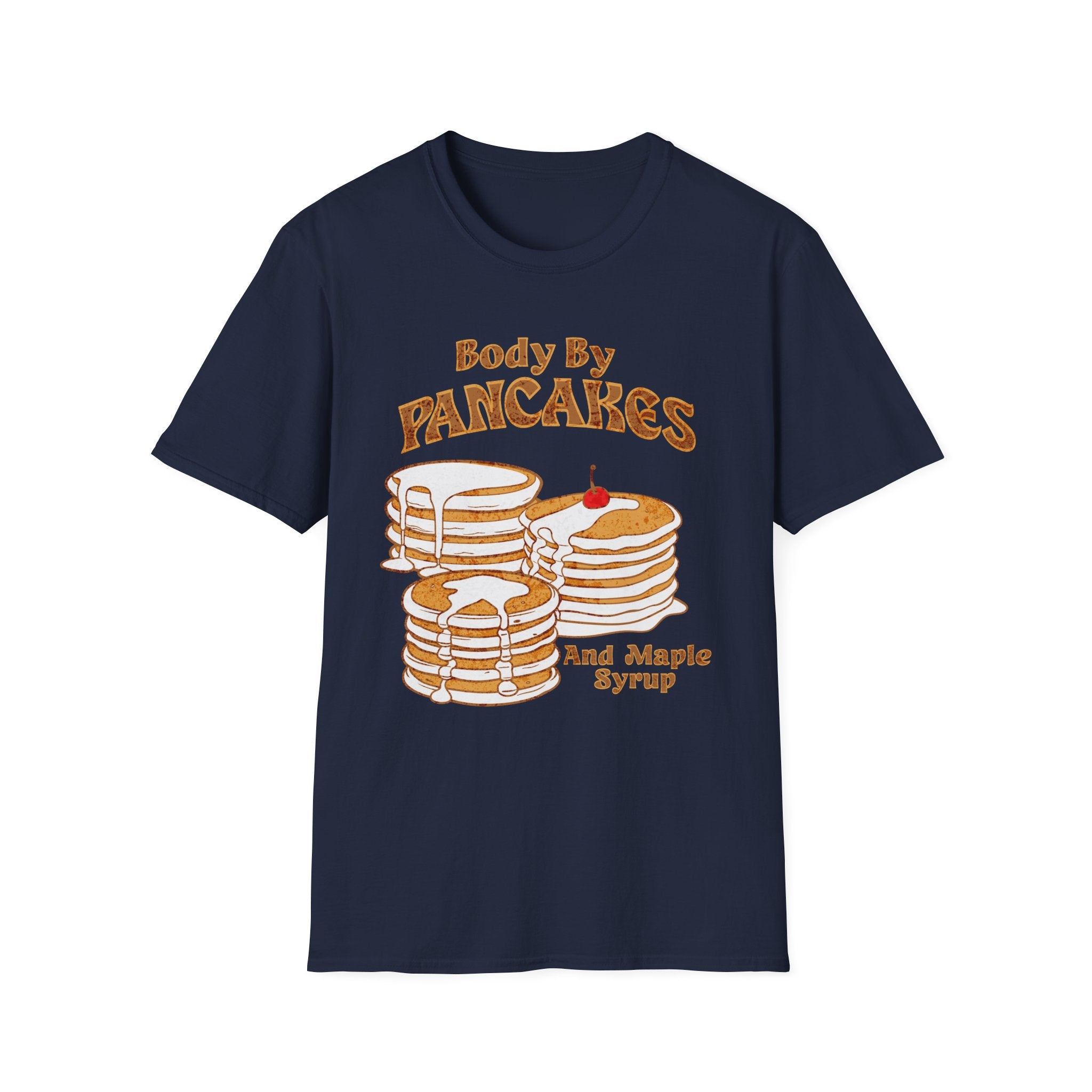 Body By Pancakes T-Shirt