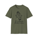See You On The Trail If I'm Desperate T-Shirt
