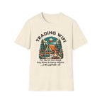 Trading Wifi for Burnt Hot Dogs T-Shirt