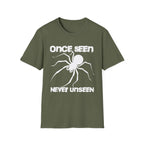Once Seen - Never Unseen T-Shirt