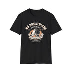 No Breathless Climbing  T-Shirt