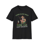 Less Click Bait T-Shirt